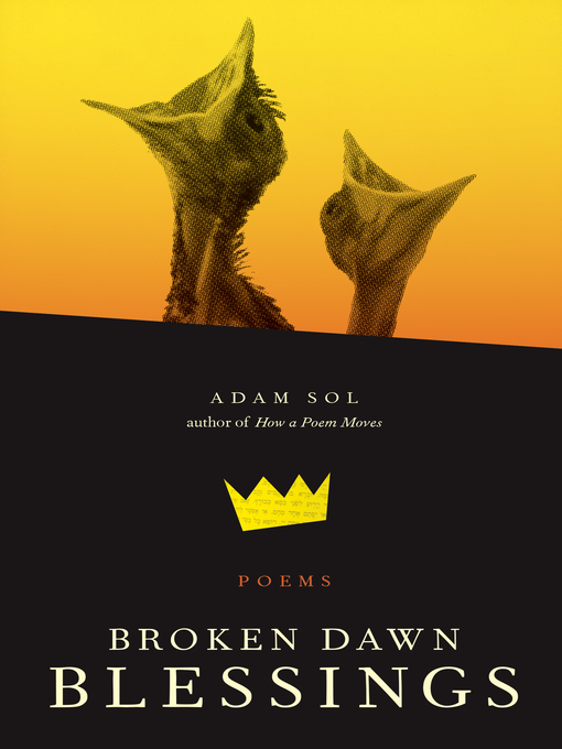 Title details for Broken Dawn Blessings by Adam Sol - Available
